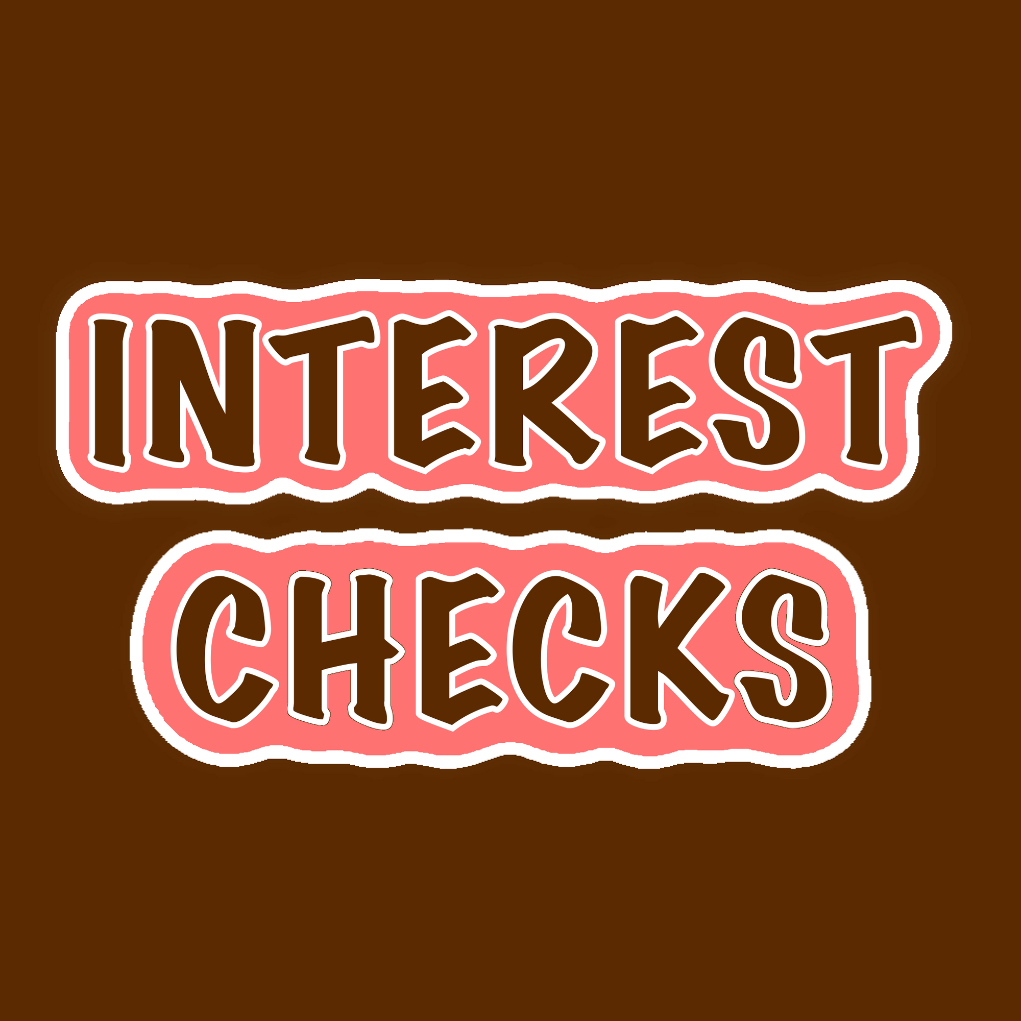 Interest Checks